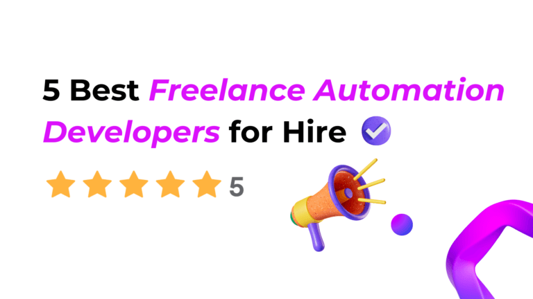 5 Best Freelance Automation Developers for Hire