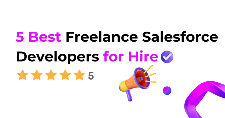 5 Best Freelance Salesforce Developers for Hire