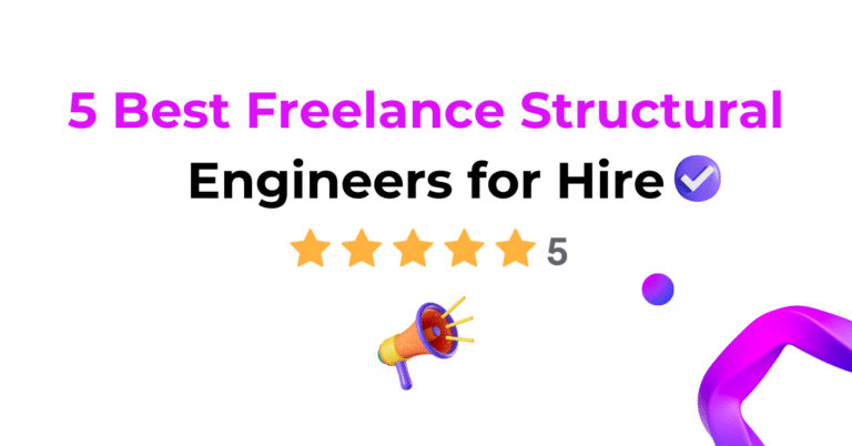 5 Best Freelance Structural Engineers for Hire