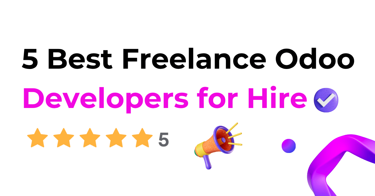 5 Best Freelance Odoo Developers for Hire