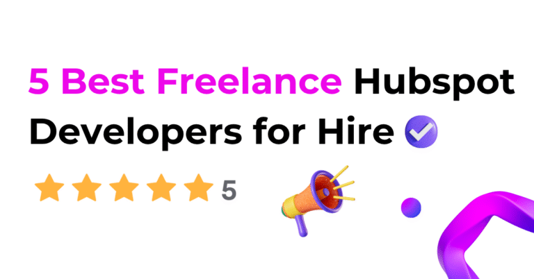 5 Best Freelance Hubspot Developers for Hire