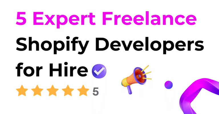 5 Expert Freelance Shopify Developers for Hire