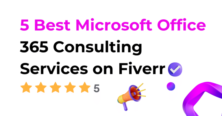 5 Best Microsoft Office 365 Consulting Services on Fiverr