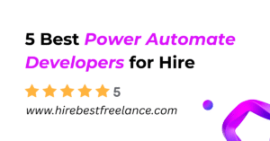 5 Best Power Automate Developers for Hire