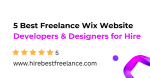 5 Best Freelance Wix Website Developers & Designers for Hire