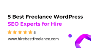 5 Best Freelance WordPress SEO Experts for Hire