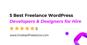 Freelance WordPress Developers & Designers for Hire
