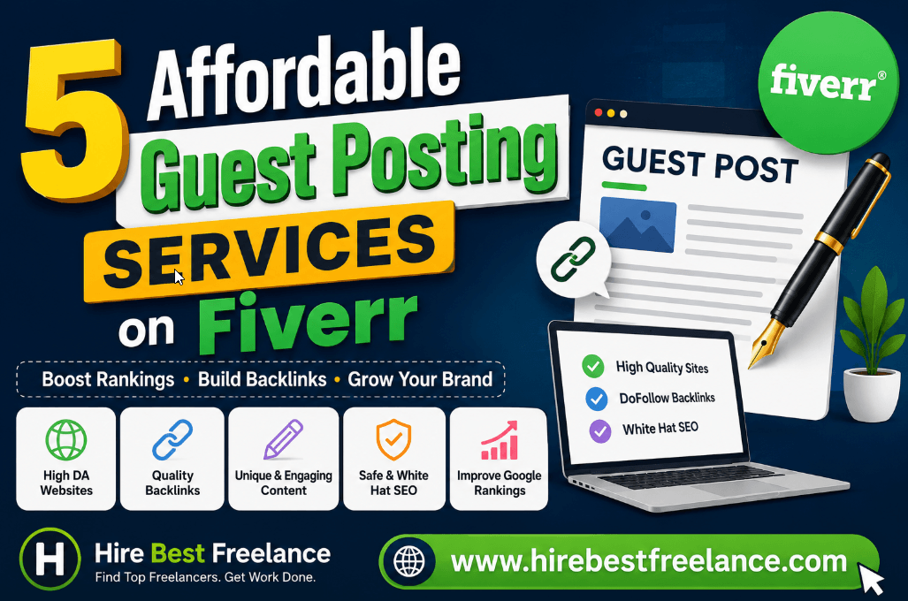 5 Affordable Guest Posting Services on Fiverr