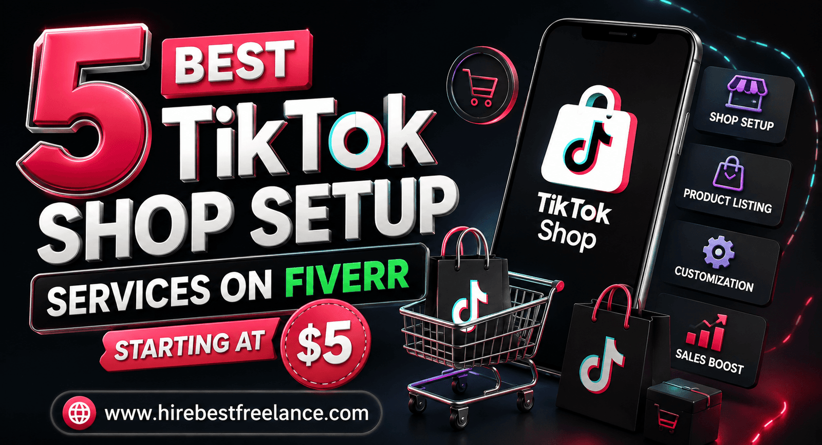 5 Best TikTok Shop Setup Services on Fiverr Starting at $5