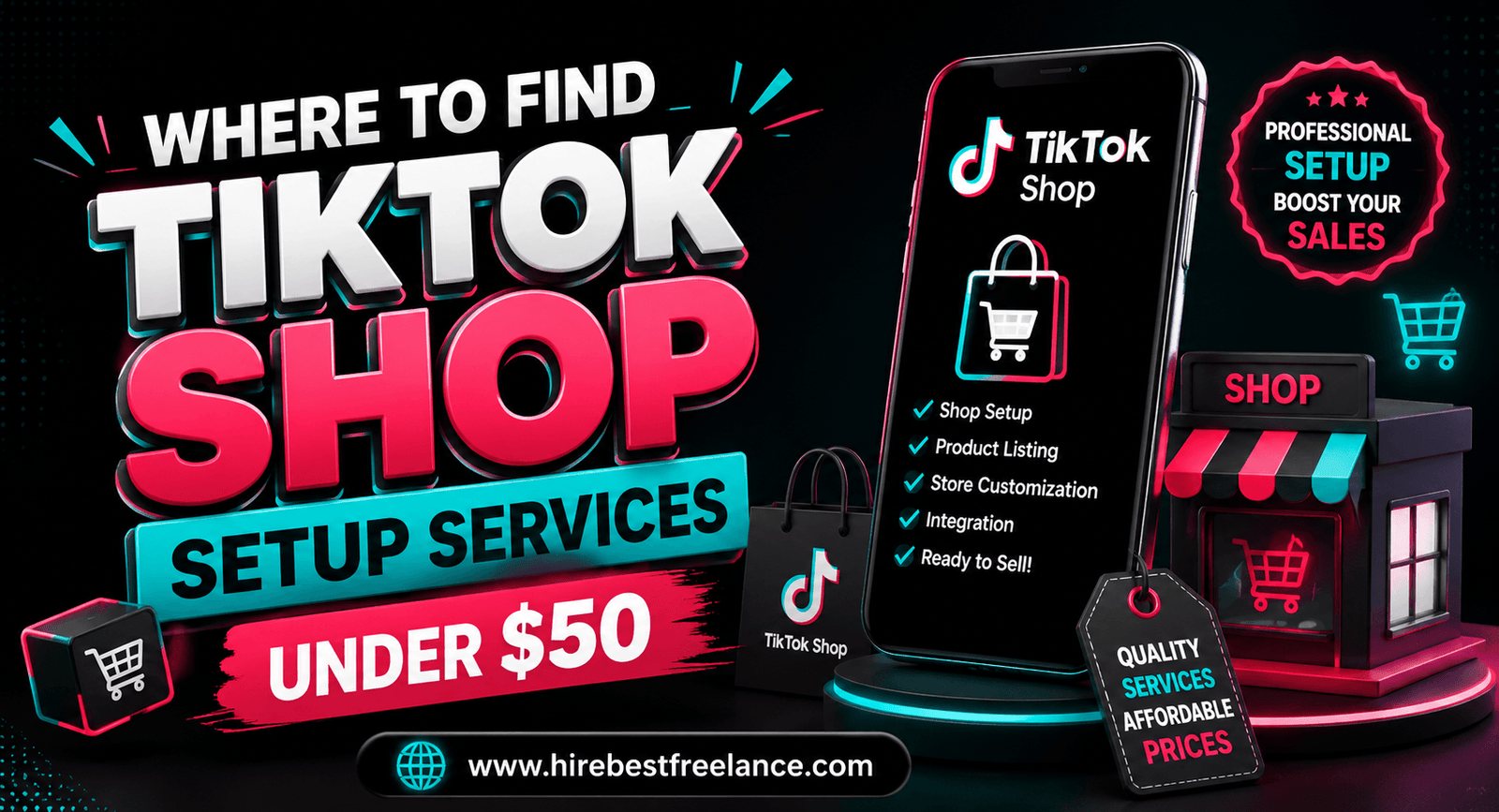 Where to Find TikTok Shop Setup Services Under $50