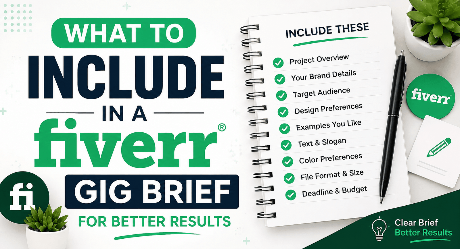 What to Include in a Fiverr Gig Brief for Better Results